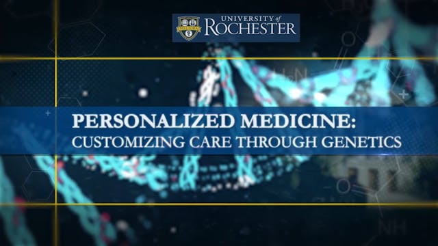 Video preview for Personalized Medicine: Customizing Care Through Genetics Course Trailer 1